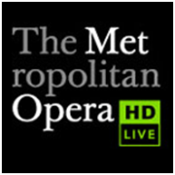 The Metropolitan Opera Live in HD Series shown in theaters around the word